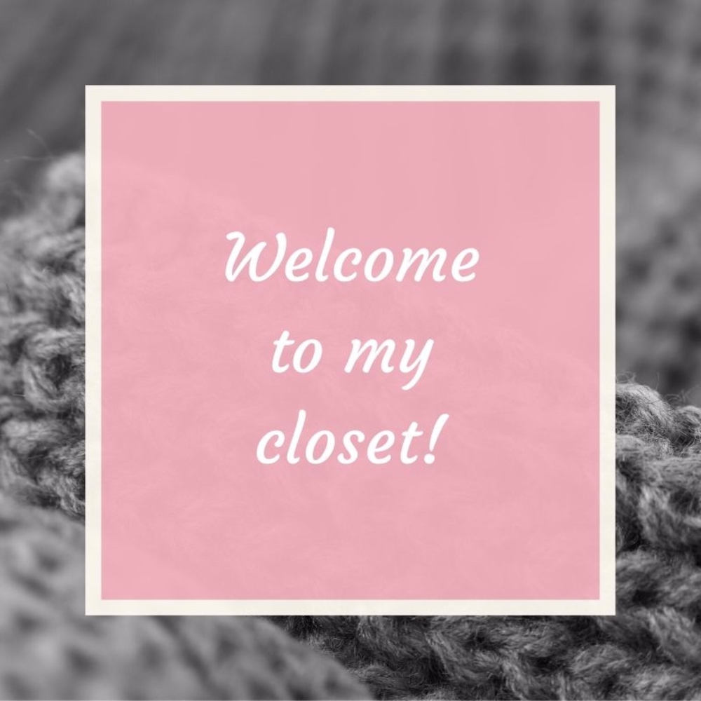 Welcome to my closet!